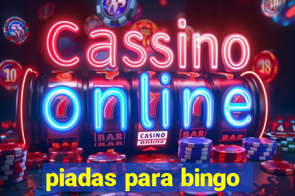 piadas para bingo