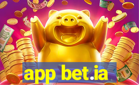 app bet.ia