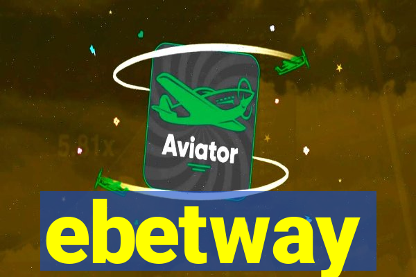 ebetway