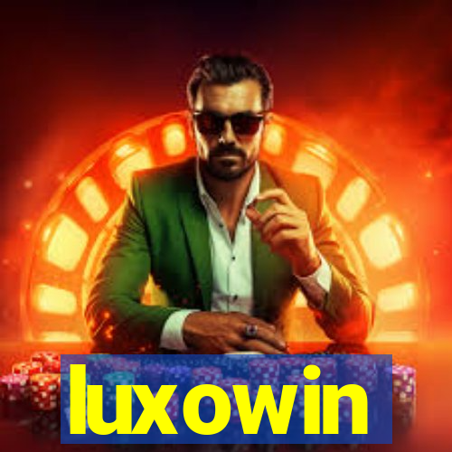 luxowin