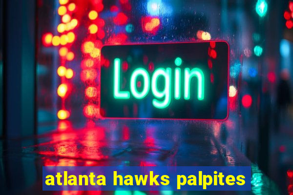 atlanta hawks palpites