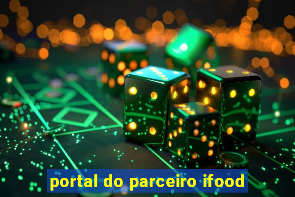 portal do parceiro ifood