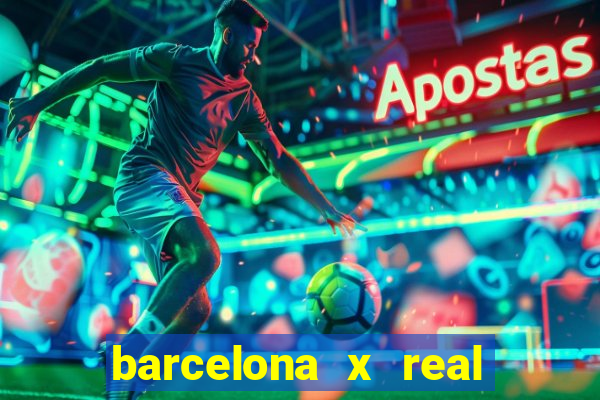 barcelona x real madrid multicanais