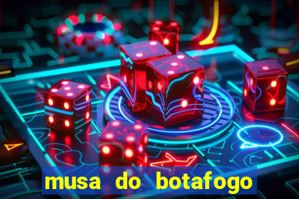 musa do botafogo carol marques