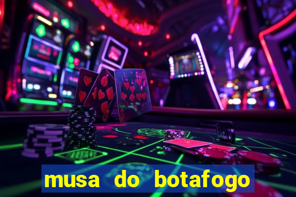 musa do botafogo carol marques