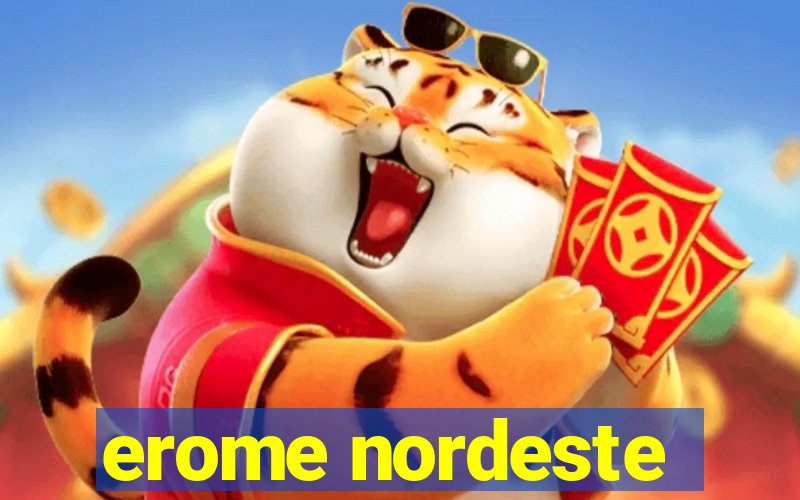 erome nordeste