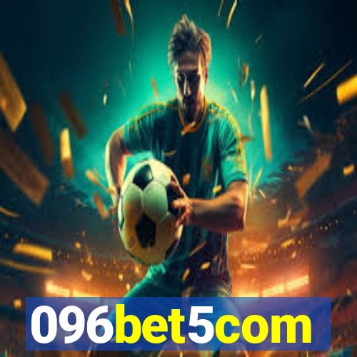 096bet5com