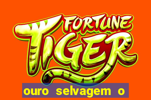 ouro selvagem o que aconteceu na vida real