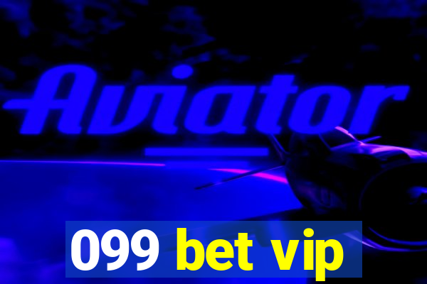 099 bet vip