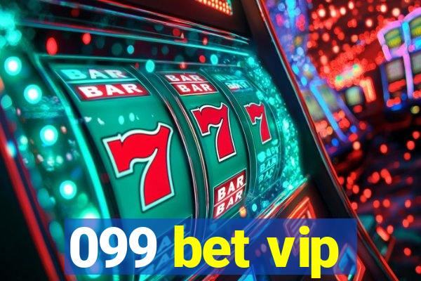 099 bet vip