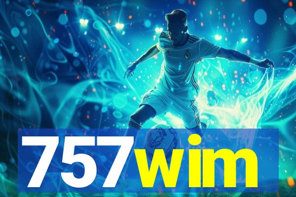 757wim