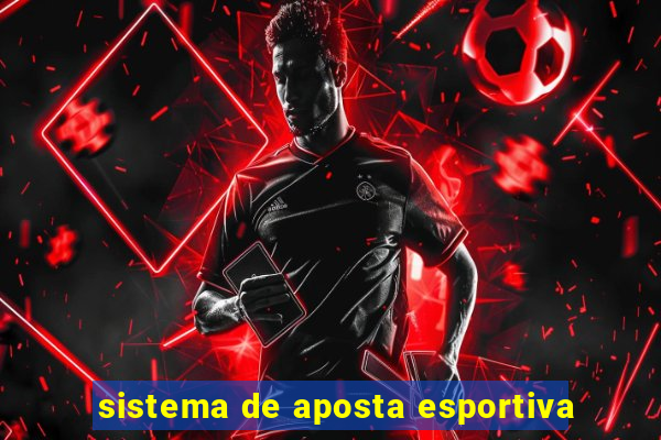 sistema de aposta esportiva