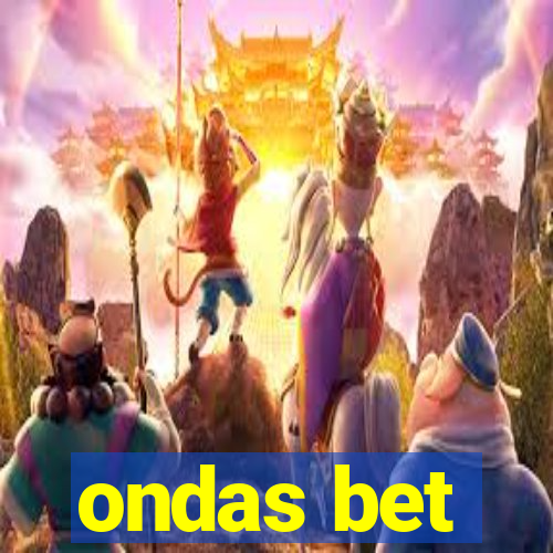 ondas bet