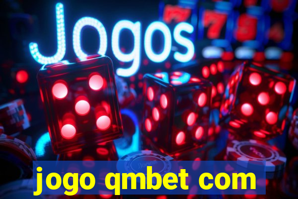jogo qmbet com