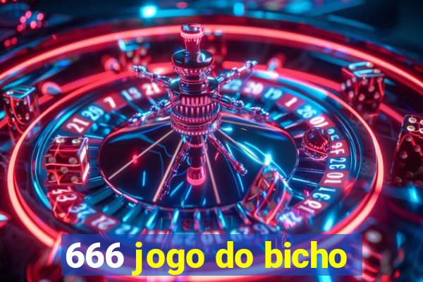 666 jogo do bicho