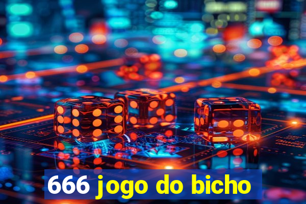 666 jogo do bicho