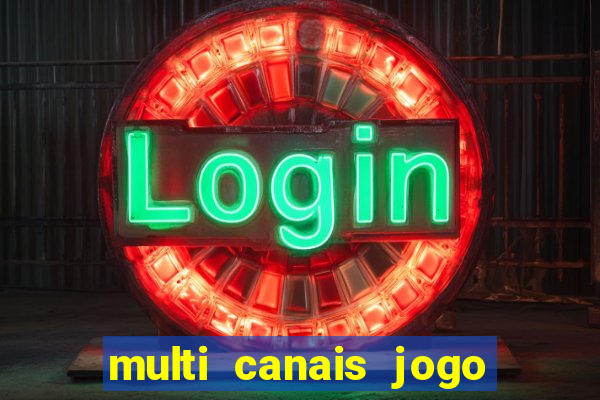 multi canais jogo do flamengo