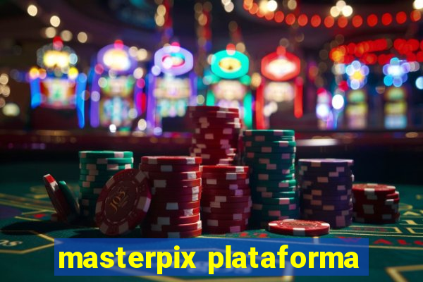 masterpix plataforma