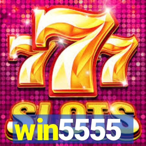 win5555