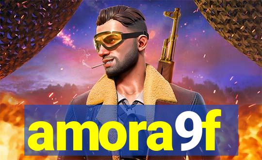 amora9f