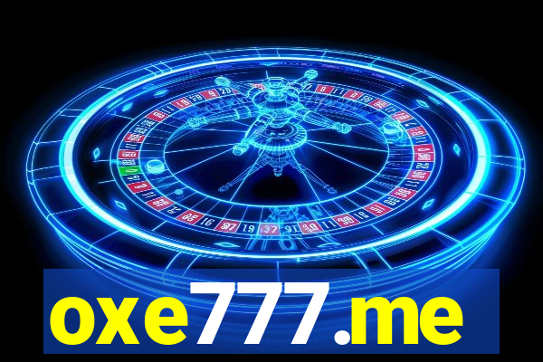oxe777.me