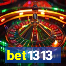 bet1313