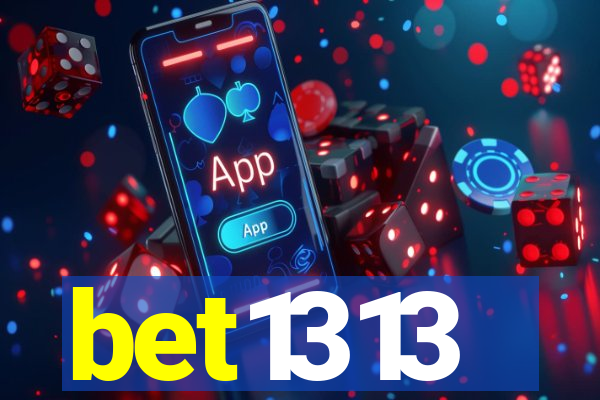 bet1313