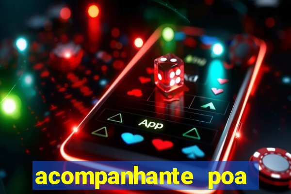 acompanhante poa zona sul