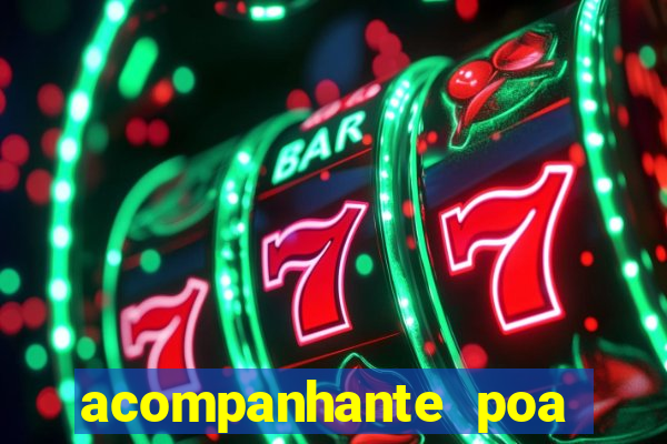 acompanhante poa zona sul