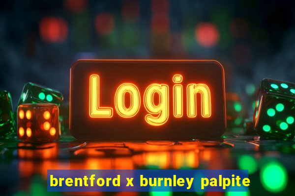 brentford x burnley palpite