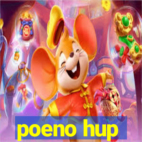 poeno hup
