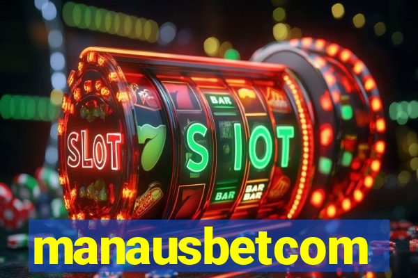manausbetcom