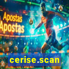 cerise.scan