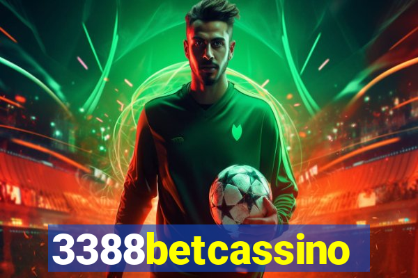3388betcassino