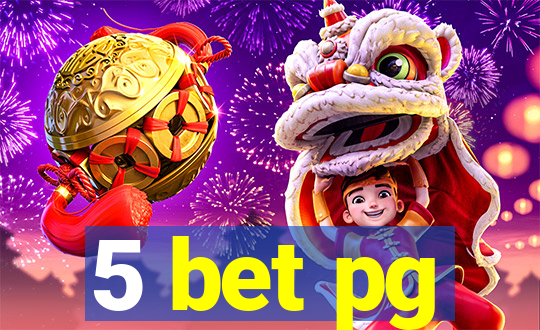 5 bet pg