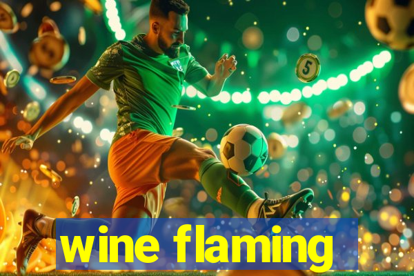 wine flaming