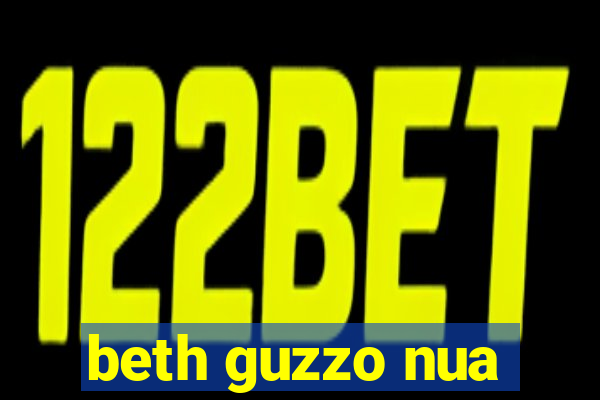 beth guzzo nua
