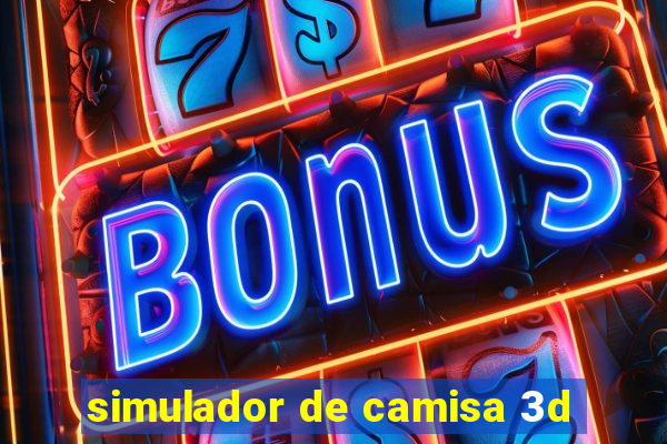 simulador de camisa 3d