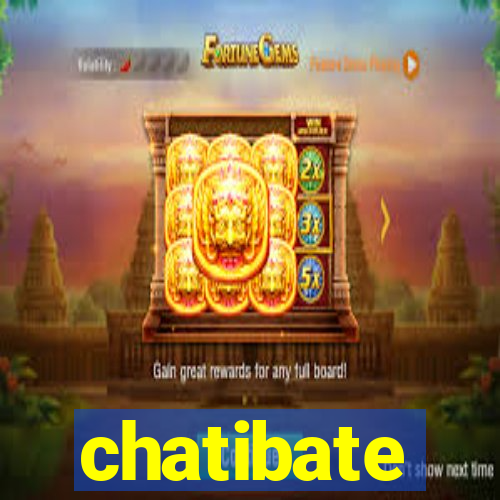 chatibate