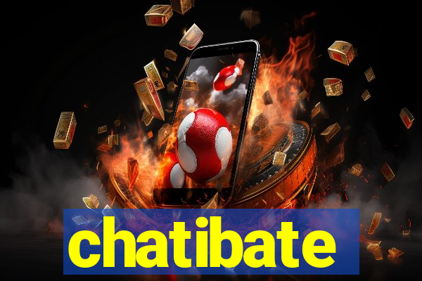 chatibate