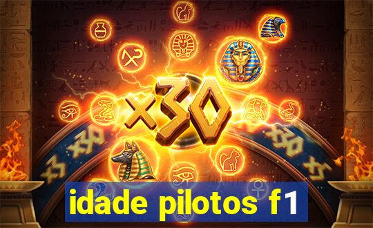 idade pilotos f1