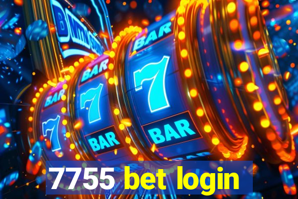 7755 bet login