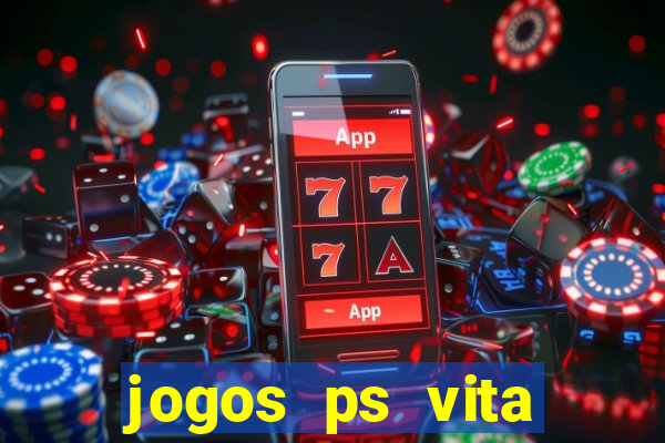 jogos ps vita download pkg
