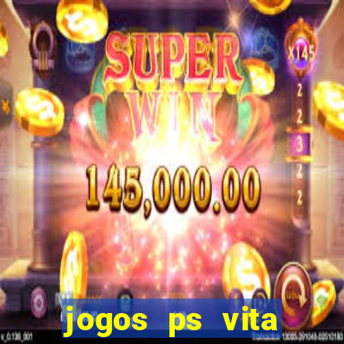 jogos ps vita download pkg