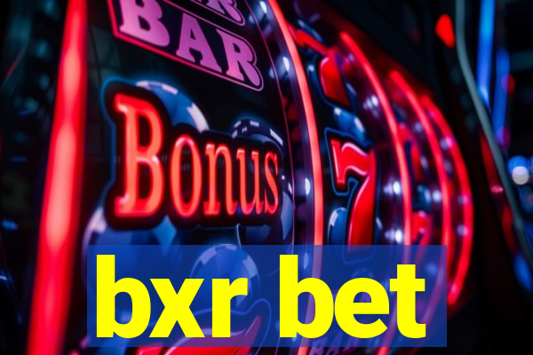 bxr bet