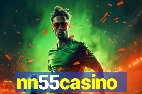 nn55casino