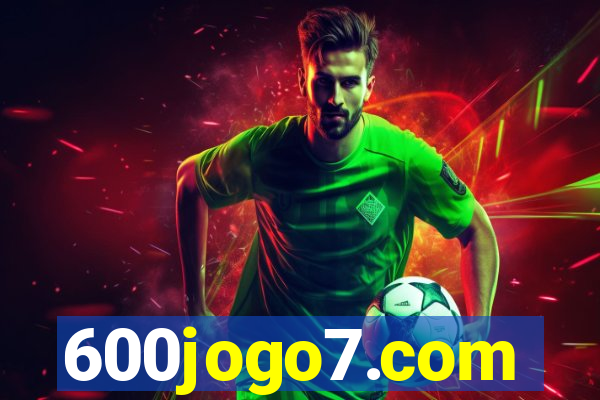 600jogo7.com
