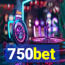 750bet