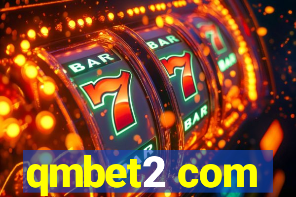 qmbet2 com
