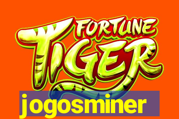 jogosminer